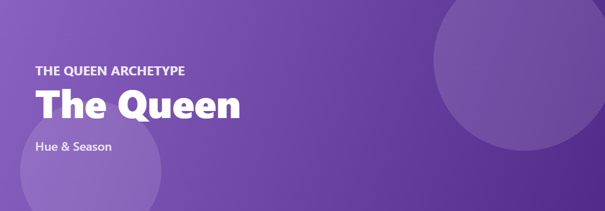 The Queen archetype banner