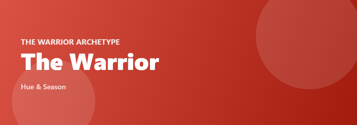 The Warrior archetype banner