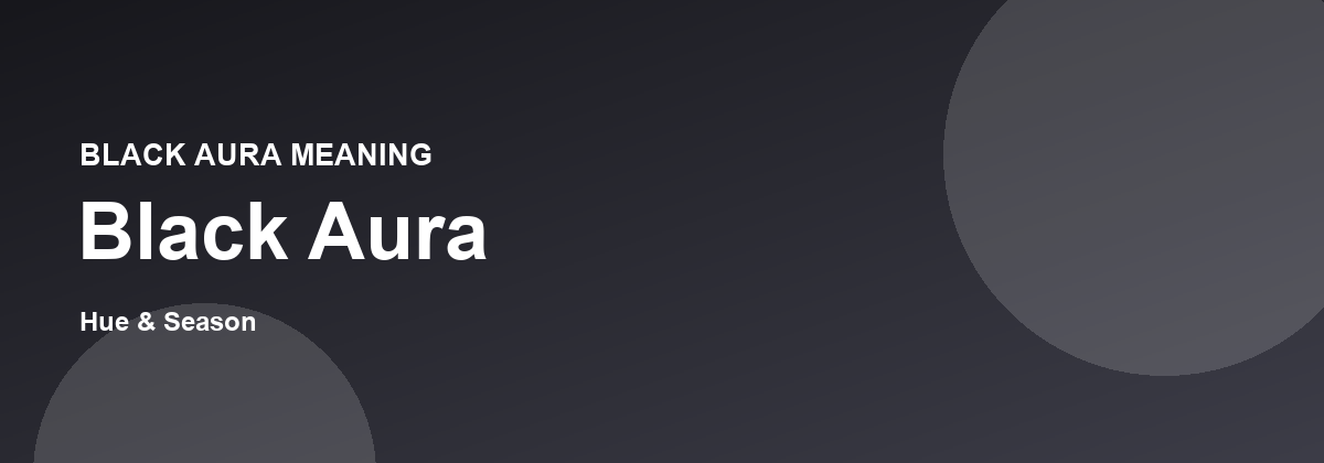 Black aura color banner