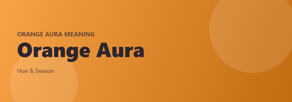 Orange aura color banner